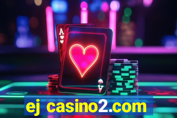 ej casino2.com